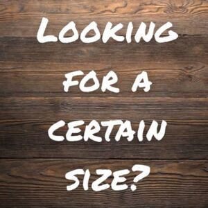 𝅺: : Looking For A Certain Size? : :